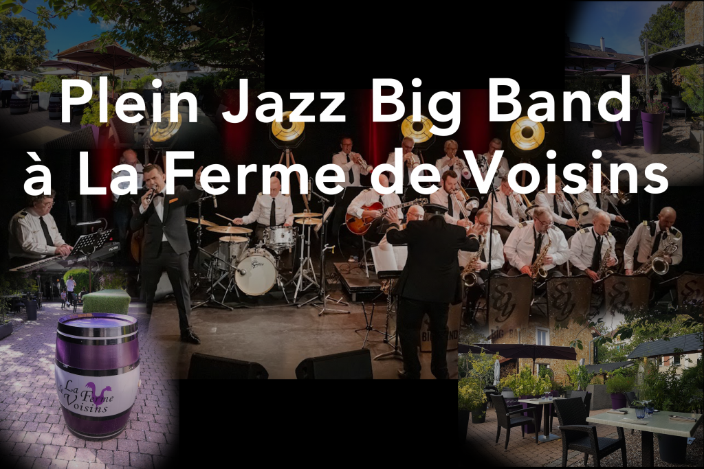 Plein Jazz Big Band à la Ferme de Voisins